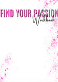 The Find Your Passion Workbook🌸
